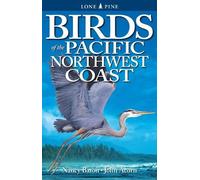 Nancy Baron John Acorn Birds of the Pacific Northwest Coast (Tascabile)