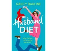 Nancy Barone The Husband Diet (Tascabile) Husband Trilogy