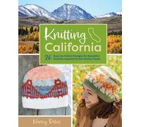 Knitting California: 26 Easy-to-Follow Designs for Beautiful Beanies Inspired