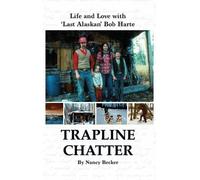 Nancy Becker Trapline Chatter (Copertina rigida)