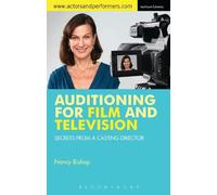 Nancy Bishop Auditioning for Film and Television (Tascabile) Performance Books