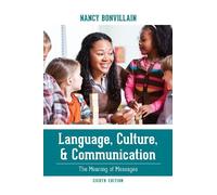 Nancy Bonvillain Language, Culture, and Communication (Tascabile)