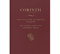 Nancy Bookidis E The Sanctuary of Demeter and Kore: Greek Lam (Copertina rigida)