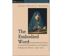 Nancy Bradley Warren The Embodied Word (Tascabile)