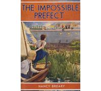 Nancy Breary The Impossible Prefect (Tascabile)
