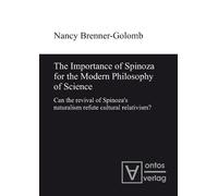 Nancy Brenner-G The Importance of Spinoza for the Modern Phil (Copertina rigida)