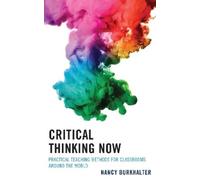 Nancy Burkhalter Critical Thinking Now (Tascabile)