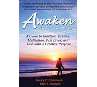 Nancy C Chrisbaum Ellen L Selover Awaken Your Inner Voice (Tascabile)