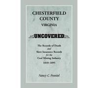 Nancy C Frantel Chesterfield County, Virginia Uncovered (Tascabile)