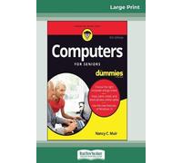 Nancy C Muir Computers For Seniors For Dummies, 5th Edition (16pt La (Tascabile)