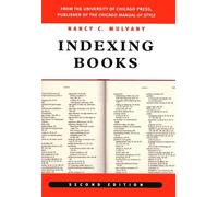 Nancy C. Mulvany Indexing Books, Second Edition (Copertina rigida)