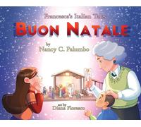 Nancy C Palumbo Buon Natale (Copertina rigida) Francesca's Italian Tales