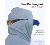 Nancy Campbell Itee Pootoogook (Copertina rigida)