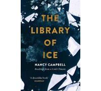 Nancy Campbell The Library of Ice (Tascabile)