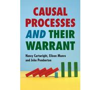 Nancy Cartwright Eileen Munro John Pem Causal Processes and their W (Tascabile)