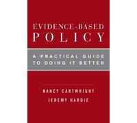Nancy Cartwright Jeremy Hardie Evidence-Based Policy (Tascabile)