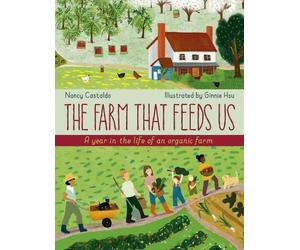 Nancy Castaldo The Farm That Feeds Us (Copertina rigida)