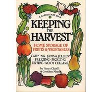Nancy Chioffi Gretchen Mead Keeping the Harvest (Tascabile)