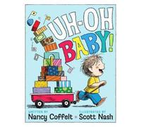 Nancy Coffelt Uh-oh, Baby (Copertina rigida)
