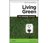 Nancy Conner Living Green (Tascabile) Missing Manual