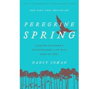 Nancy Cowan Peregrine Spring (Tascabile)