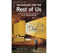 Nancy D. Courtney Technology for the Rest of Us (Tascabile)