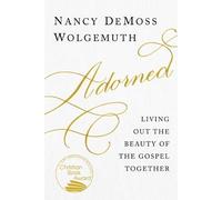 Nancy DeMoss Wolgemuth Adorned (Tascabile)