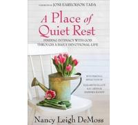 Nancy DeMoss Wolgemuth Place of Quiet Rest, A (Tascabile)