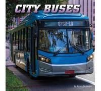 Nancy Dickmann City Buses (Copertina rigida) Wild about Wheels
