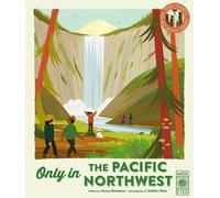 Nancy Dickmann Only in the Pacific Northwest (Copertina rigida) Americana