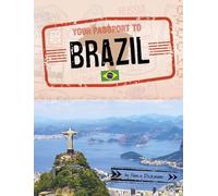 Nancy Dickmann Your Passport to Brazil (Copertina rigida) World Passport