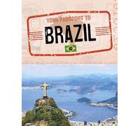 Nancy Dickmann Your Passport to Brazil (Tascabile) World Passport