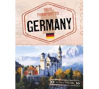 Nancy Dickmann Your Passport to Germany (Copertina rigida) World Passport