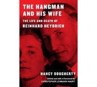 Nancy Dougherty Christopher Lehmann-Ha The Hangman and His W (Copertina rigida)