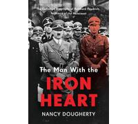 Nancy Dougherty The Man With the Iron Heart (Copertina rigida)
