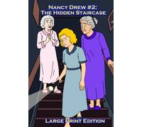 Nancy Drew #2: The Hidden Staircase