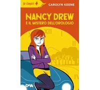 Nancy Drew e il mistero dell'orologio
