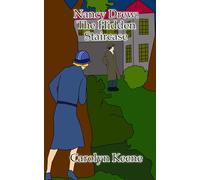 Nancy Drew: The Hidden Staircase (Illustrated)