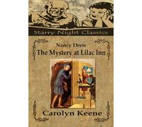 Nancy Drew - The Mystery at Lilac Inn