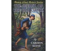 Nancy Drew: The Secret of the Old Clock (Skylark Classics)