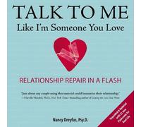 Nancy Dreyfuss Talk to Me Like I'm Someone You Love (Tascabile)