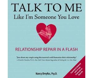 Nancy Dreyfuss Talk to Me Like I'm Someone You Love (Tascabile)