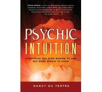 Nancy du Tertre Psychic Intuition (Tascabile)