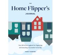 Nancy Dunham The Home Flipper's Journal (Tascabile)