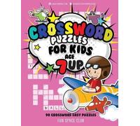 Nancy Dyer Crossword Puzzles for Kids Age 7 up (Tascabile)