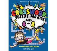 Nancy Dyer Crossword Puzzles for Kids Ages 6 - 8 (Tascabile)
