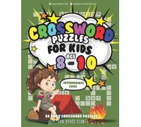 Nancy Dyer Crossword Puzzles for Kids Ages 8-10 Intermediate Level (Tascabile)