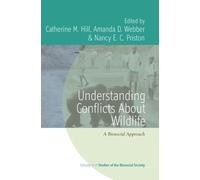 Nancy E. C. Priston Understanding Conflicts about Wildlife (Copertina rigida)