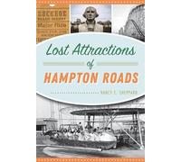 Nancy E. Sheppard Lost Attractions of Hampton Roads (Tascabile) Lost