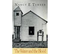 Nancy E Turner The Water and the Blood (Tascabile)
